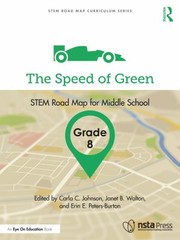 Cover of: Speed of Green, Grade 8: STEM Road Map for Middle School