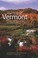 Cover of: The story of Vermont