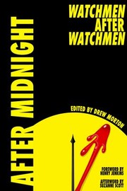 Cover of: After Midnight: Watchmen after Watchmen