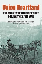 Cover of: Union Heartland: The Midwestern Home Front During the Civil War