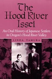 The Hood River Issei by Linda Tamura