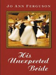 Cover of: His Unexpected Bride by Jo Ann Ferguson