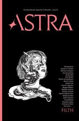 cover of Astra Magazine - Issue No. 2 - Filth