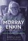 Cover of: Enjoying the Interval : Murray Enkin : a Life