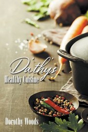 Cover of: Da'thy's Healthy Cuisine