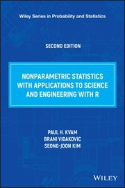 Cover of: Nonparametric Statistics with Applications to Science and Engineering by Paul H. Kvam, Brani Vidakovic, Paul H. Kvam, Brani Vidakovic