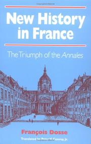 Cover of: New history in France: the triumph of the Annales