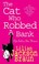 Cover of: Cat Who Robbed a Bank