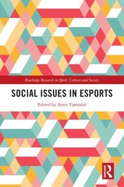 Cover of: Social Issues in Esports by Anne Tjønndal