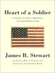 Cover of: Heart of a Soldier by James B. Stewart, James B. Stewart