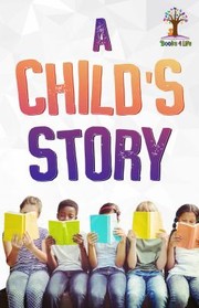 Cover of: Childs Story