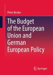 Cover of: Budget of the European Union and German European Policy