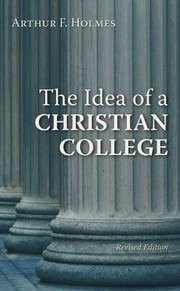 Cover of: Idea of a Christian College