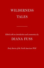 Cover of: Wilderness Tales: Forty Stories of the North American Wild