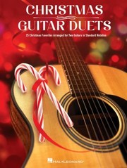 Cover of: Christmas Guitar Duets: 25 Christmas Favorites Arranged for Two Guitars in Standard Notation