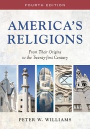 Cover of: America's Religions by Peter W. Williams