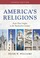 Cover of: America's Religions