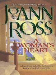 Cover of: A woman's heart by JoAnn Ross