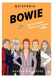 Cover of: Bowie Quizpedia: The Ultimate Unofficial Book of Trivia