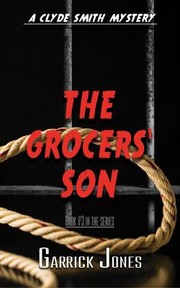 Cover of: Grocers' Son by Garrick Jones, Garrick Jones