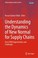 Cover of: Understanding the Dynamics of New Normal for Supply Chains