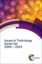 Cover of: Issues in Toxicology Series Set: 2005-2014