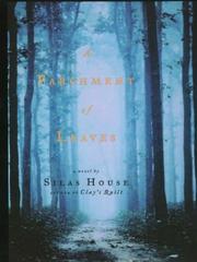 Cover of: A parchment of leaves by Silas House, Silas House