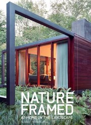 Cover of: Nature framed: at home in the landscape