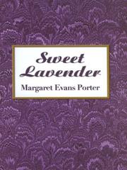 Cover of: Sweet lavender by Margaret Evans Porter