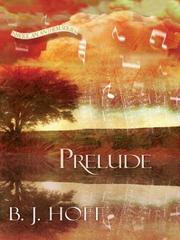 Cover of: Prelude by B.J. Hoff