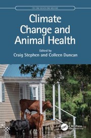 Climate Change and Animal Health by Craig Duncan