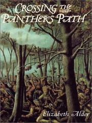 Crossing the panther's path by Elizabeth Alder