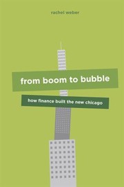 Cover of: From Boom to Bubble by Rachel Weber, Rachel Weber