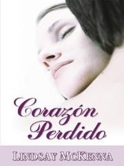 Cover of: Corazon perdido by Philip Lindsay