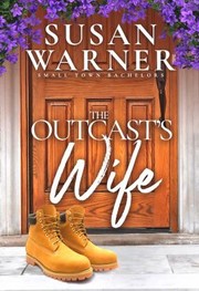 Cover of: Outcast's Wife: Small Town Bachelors - Book 5