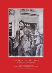 Cover of: Road to Madrid: Diary of Donald Gallie, Member of the Scottish Medical Aid Unit, Serving in the Spanish Civil War, SeptemberDecember 1936