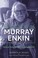 Cover of: Enjoying the Interval : Murray Enkin : a Life