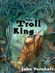 Cover of: The troll king by John Vornholt