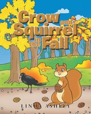 Cover of: Crow and Squirrel in the Fall