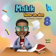 Cover of Malik Tiene un Don by Dionne Grayson