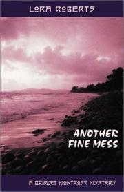Cover of: Another fine mess | Lora Roberts