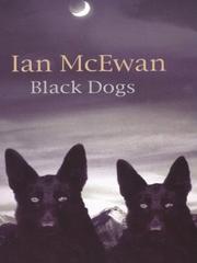 Cover of: Black Dogs by Ian McEwan