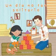 Cover of: Diano Tan Solitario (a Not So Lonely Day)