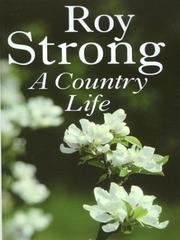 Cover of: A Country Life