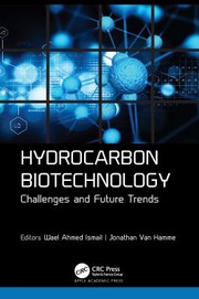 Cover of: Hydrocarbon Biotechnology: Challenges and Future Trends