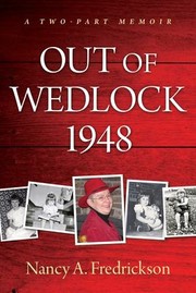 Cover of: Out of Wedlock 1948: A Two-Part Memoir