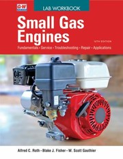 Cover of: Small Gas Engines by Alfred C. Roth, Blake Fisher, W. Scott Gauthier