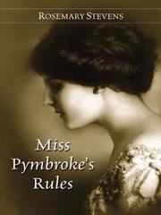 Cover of: Miss Pymbroke's rules by Rosemary Stevens