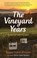 Cover of: Vineyard Years