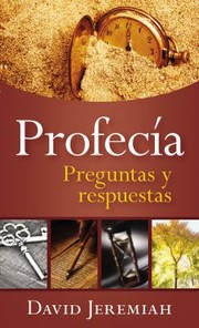 Cover of: Profecía: Preguntas y Respuestas